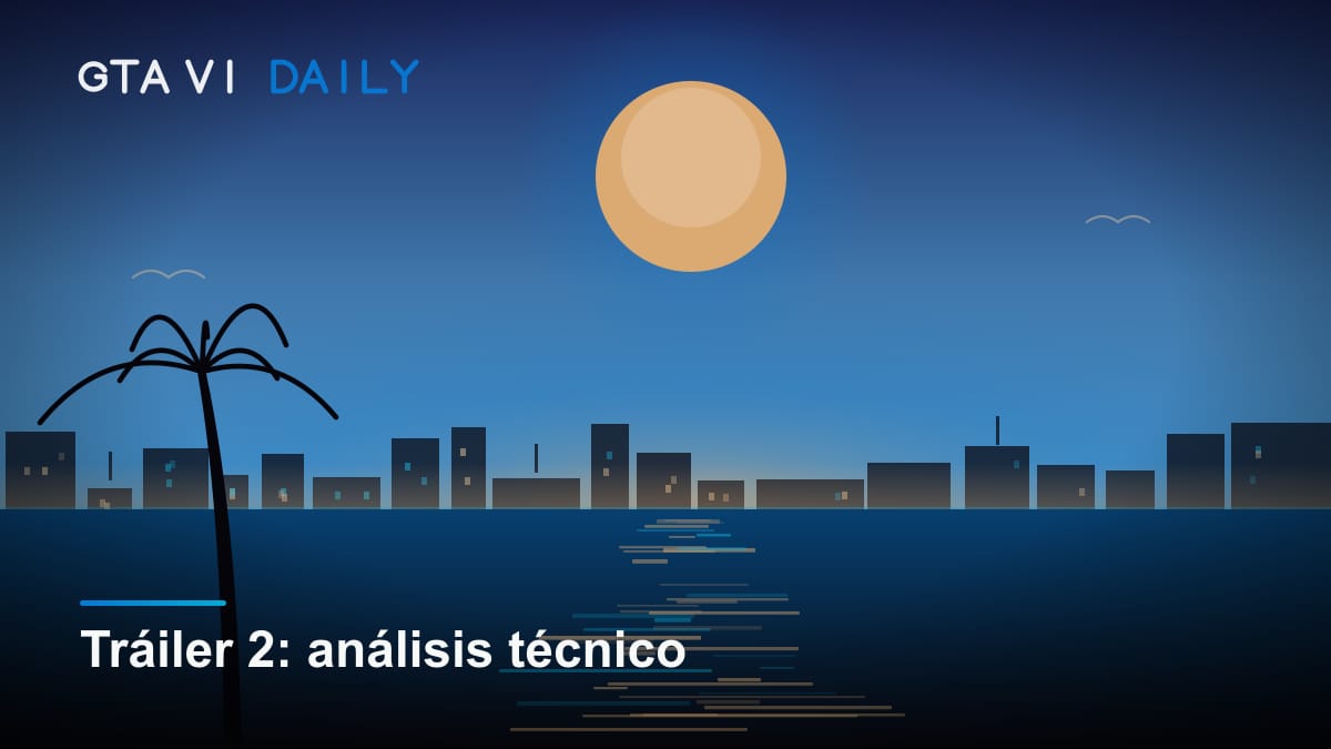 Imagen conceptual del análisis técnico del segundo tráiler de GTA VI y sus detalles verificables
