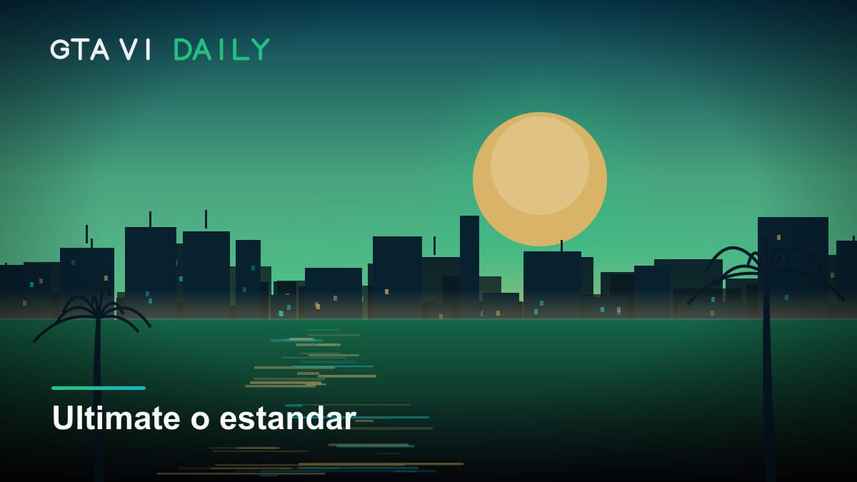 Ilustración conceptual comparando las ediciones estándar y Ultimate de GTA VI